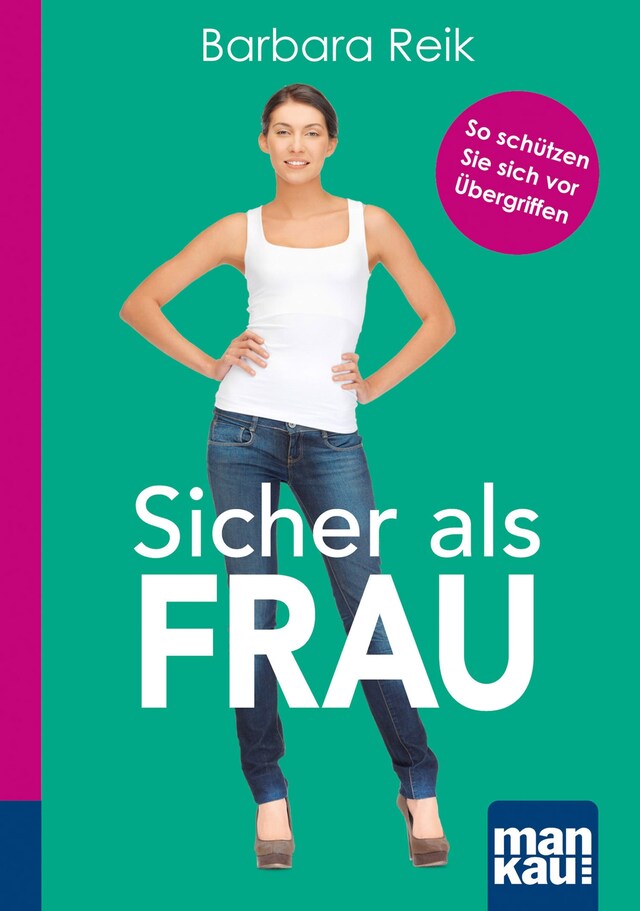 Okładka książki dla Sicher als Frau. Kompakt-Ratgeber