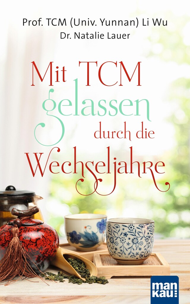 Book cover for Mit TCM gelassen durch die Wechseljahre