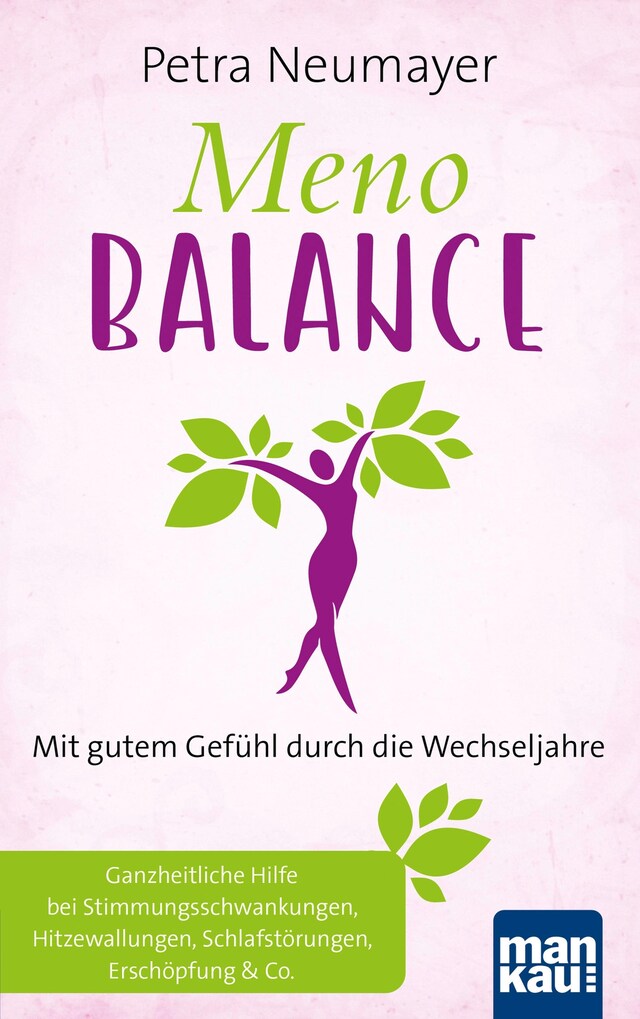 Boekomslag van Meno-Balance. Mit gutem Gefühl durch die Wechseljahre