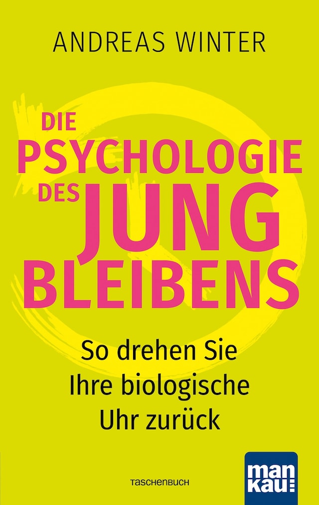 Buchcover für Die Psychologie des Jungbleibens