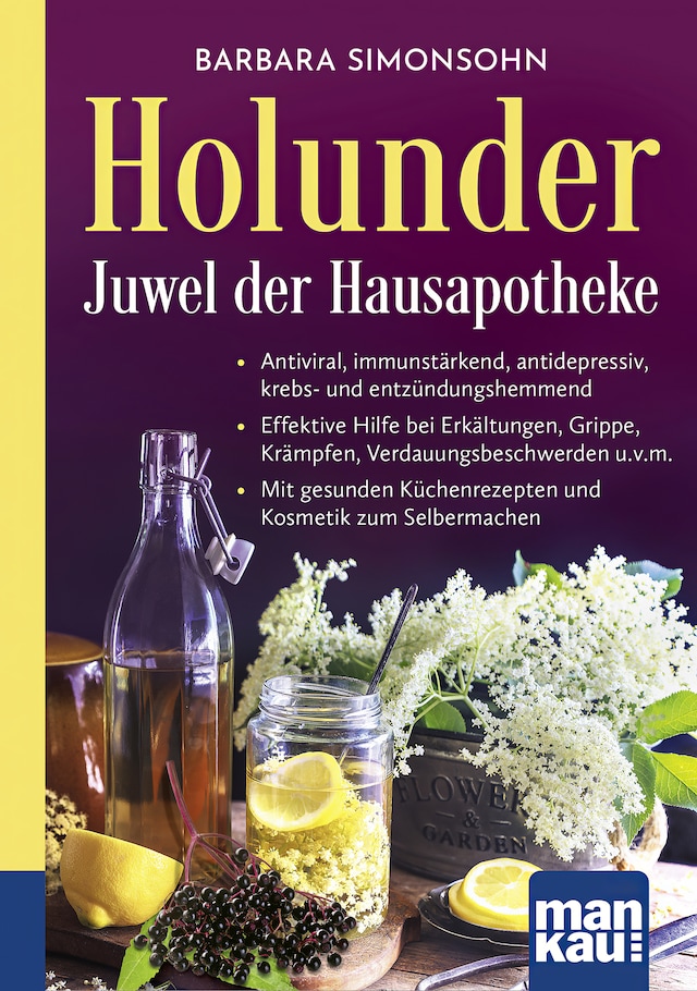 Buchcover für Holunder – Juwel der Hausapotheke. Kompakt-Ratgeber