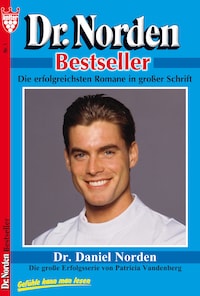 Dr. Norden Bestseller 1 – Arztroman