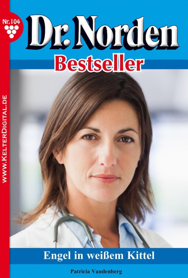 Buchcover für Dr. Norden Bestseller 104 – Arztroman