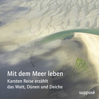 Mit dem Meer leben als Hörbuch