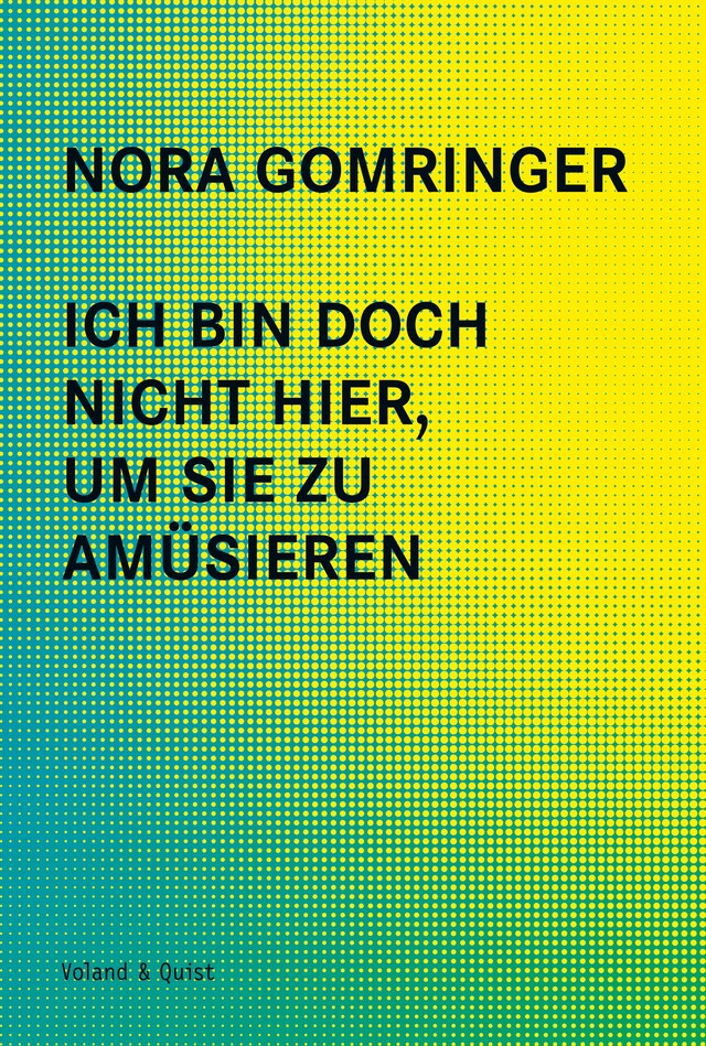 Book cover for Ich bin doch nicht hier, um Sie zu amüsieren