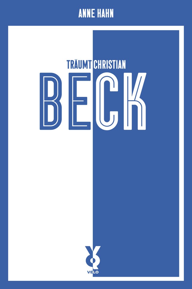 Anne Hahn träumt Christian Beck Bokomslag för Anne Hahn träumt Christian Beck