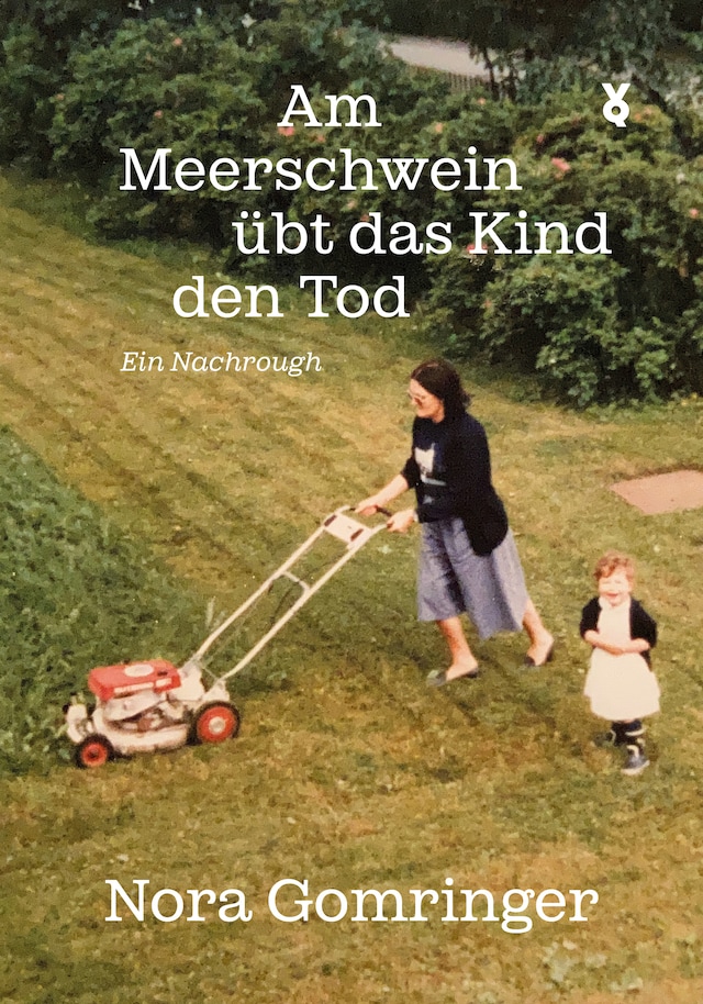 Buchcover für Am Meerschwein übt das Kind den Tod