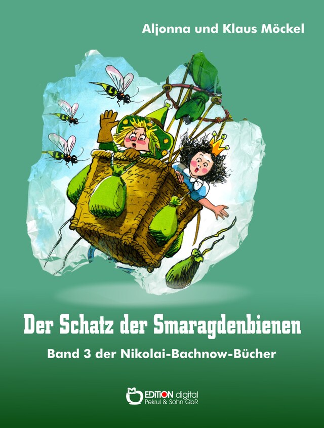 Okładka książki dla Der Schatz der Smaragdenbienen