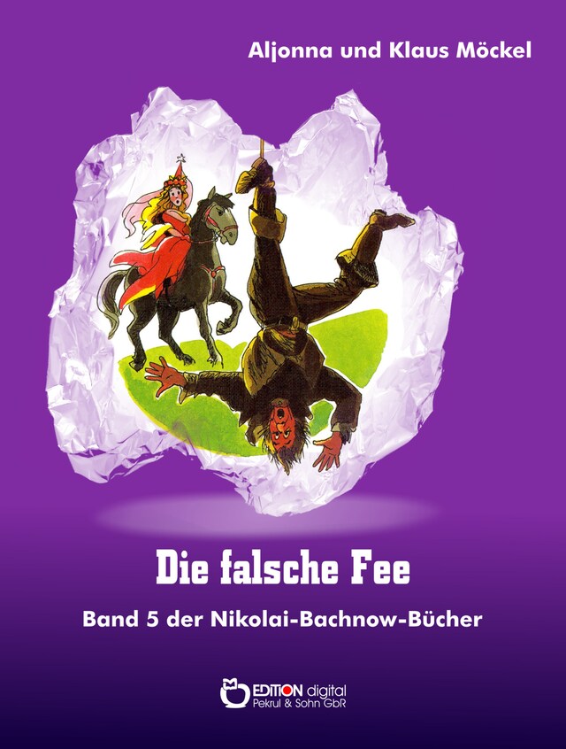 Book cover for Die falsche Fee