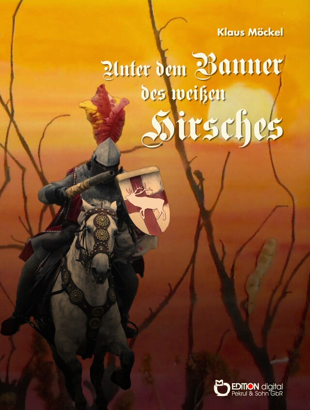 Boekomslag van Unter dem Banner des weißen Hirsches