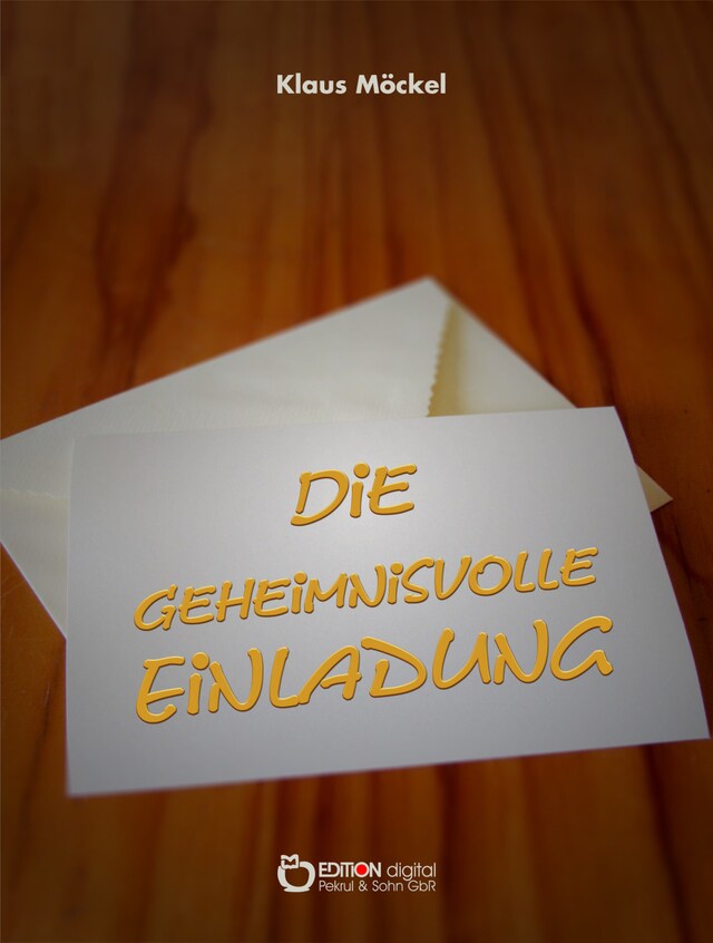 Book cover for Die geheimnisvolle Einladung