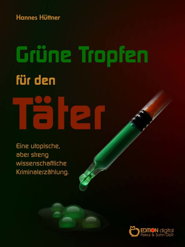 Copertina del libro per Grüne Tropfen für den Täter