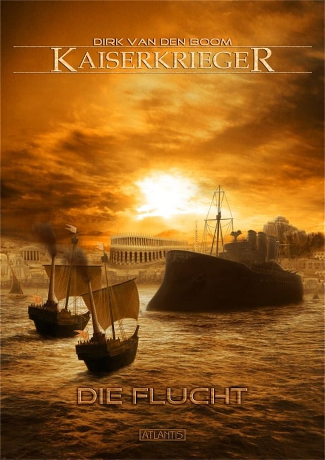 Book cover for Kaiserkrieger 5: Die Flucht