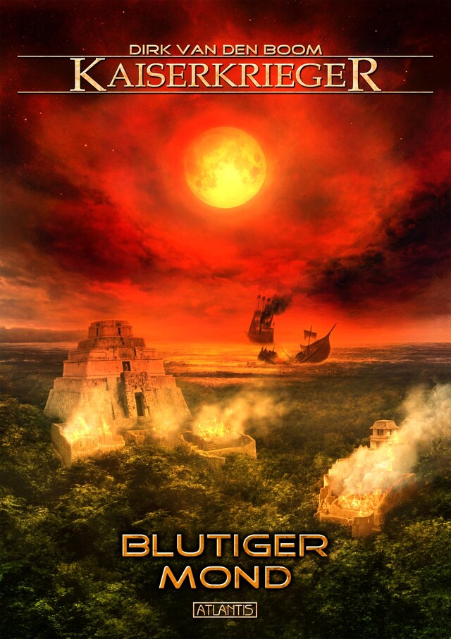 Book cover for Kaiserkrieger 11: Blutiger Mond