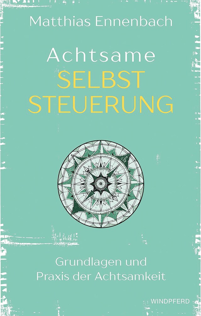 Buchcover für Achtsame Selbststeuerung