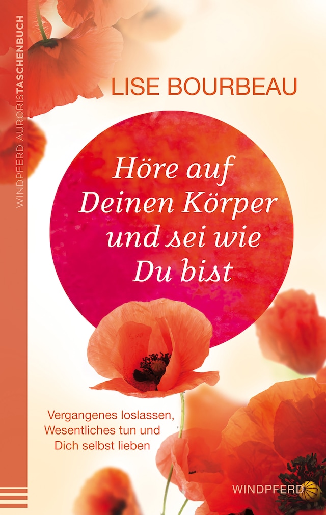 Book cover for Höre auf Deinen Körper und sei wie Du bist