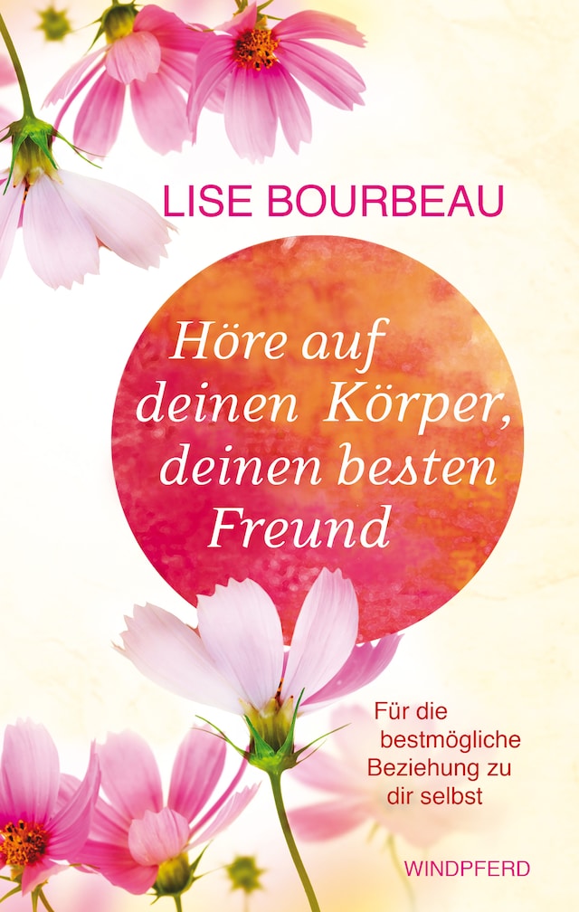 Book cover for Höre auf Deinen Körper, deinen besten Freund