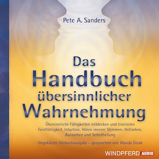 Handbuch übersinnlicher Wahrnehmung als Hörbuch