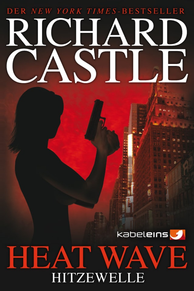 Book cover for Castle 1: Heat Wave - Hitzewelle