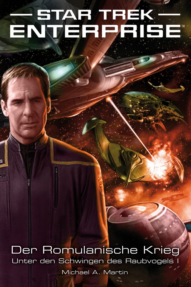 Boekomslag van Star Trek - Enterprise 4: Der Romulanische Krieg - Unter den Schwingen des Raubvogels I