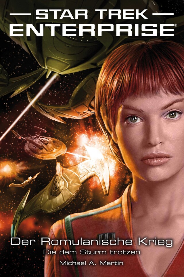 Boekomslag van Star Trek - Enterprise 6: Der Romulanische Krieg - Die dem Sturm trotzen