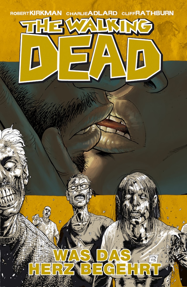 Book cover for The Walking Dead 04: Was das Herz begehrt