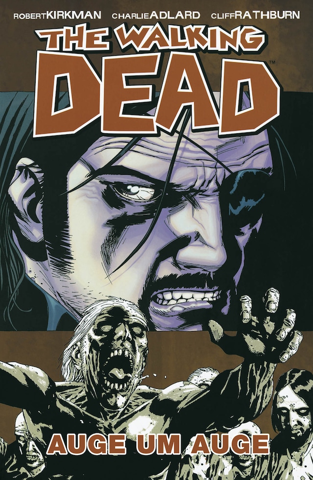 Book cover for The Walking Dead 08: Auge um Auge