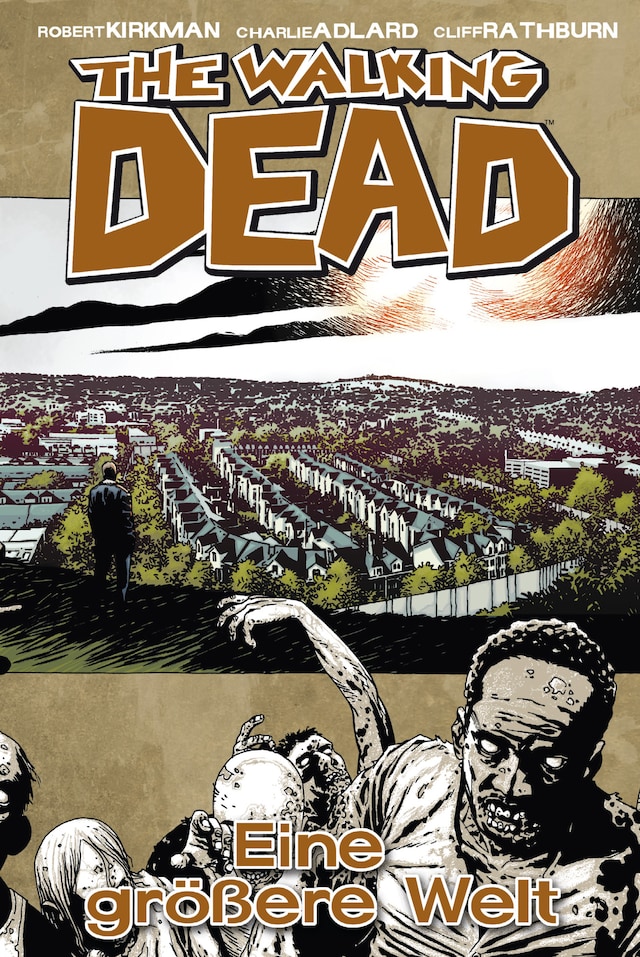 Okładka książki dla The Walking Dead 16: Eine größere Welt