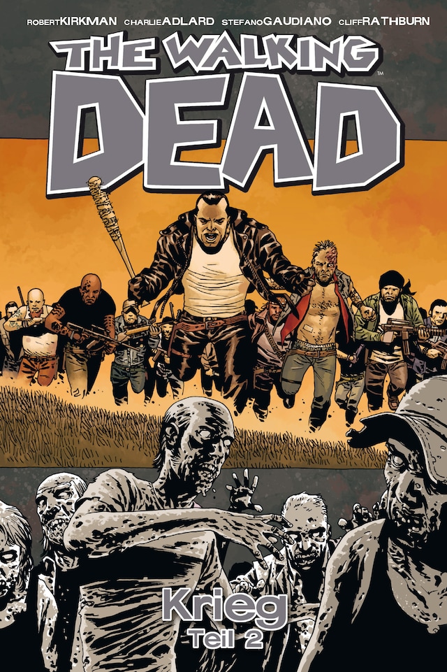 Book cover for The Walking Dead 21: Krieg (Teil 2)