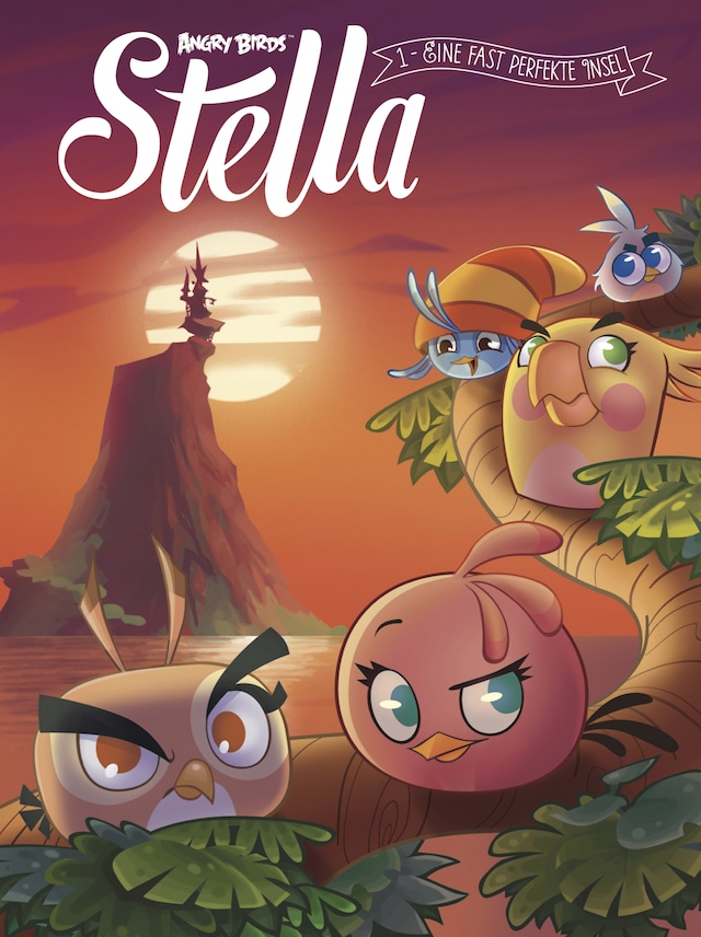 Bokomslag för Angry Birds - Stella 1: Eine fast perfekte Insel