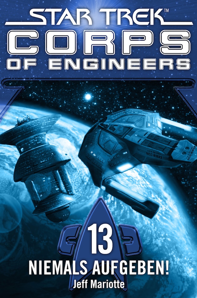 Book cover for Star Trek - Corps of Engineers 13: Niemals aufgeben!