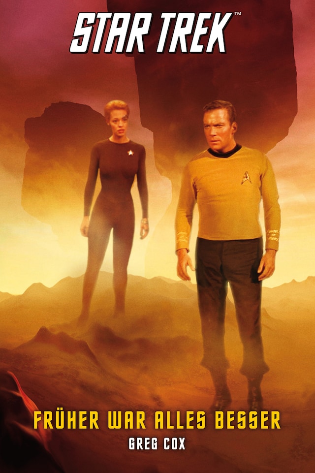 Book cover for Star Trek - The Original Series 7: Früher war alles besser