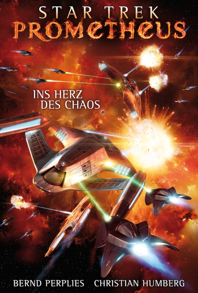 Book cover for Star Trek - Prometheus 3: Ins Herz des Chaos