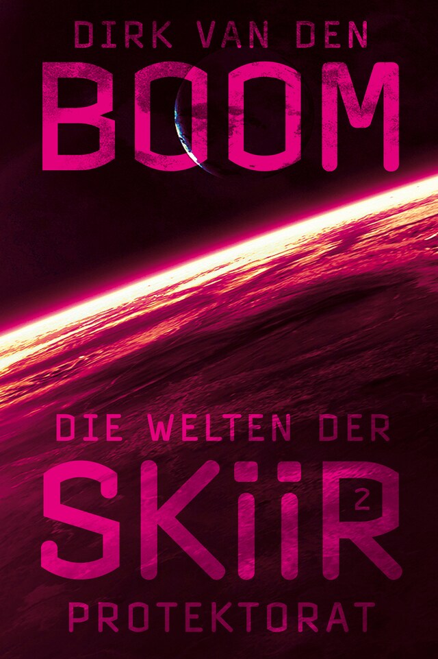 Book cover for Die Welten der Skiir 2: Protektorat