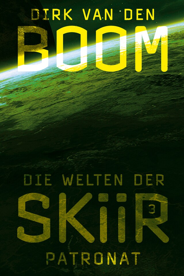 Book cover for Die Welten der Skiir 3: Patronat