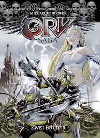 Ork-Saga 1: Zwei Brüder