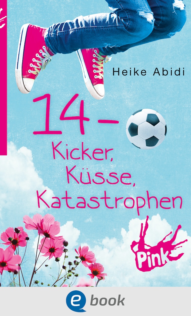 Buchcover für 14 - Kicker, Küsse, Katastrophen