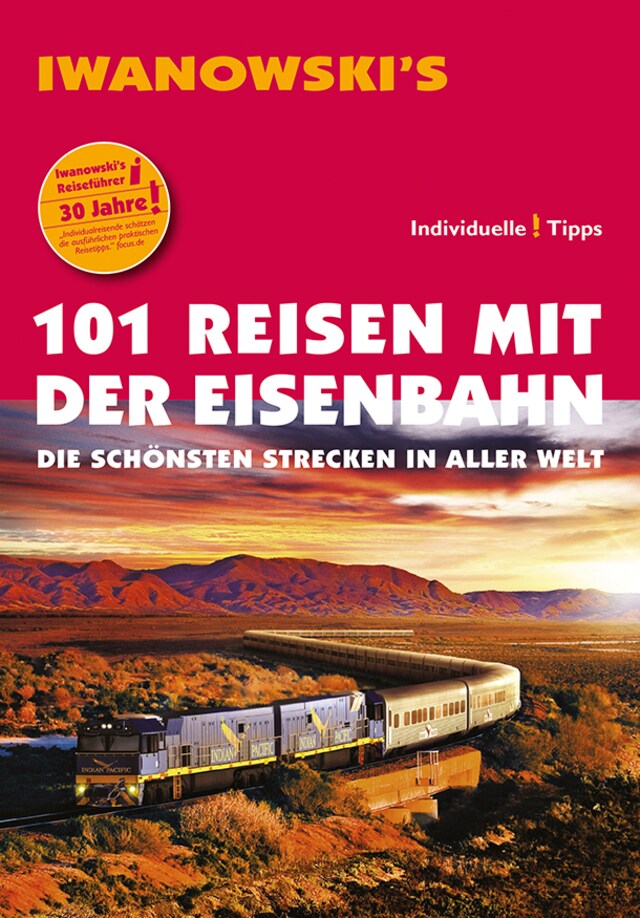 Book cover for 101 Reisen mit der Eisenbahn - Reiseführer von Iwanowski