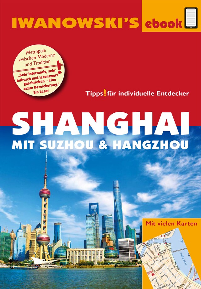 Couverture de livre pour Shanghai mit Suzhou & Hangzhou - Reiseführer von Iwanowski