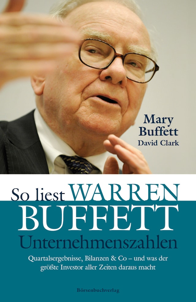 Kirjankansi teokselle So liest Warren Buffett Unternehmenszahlen