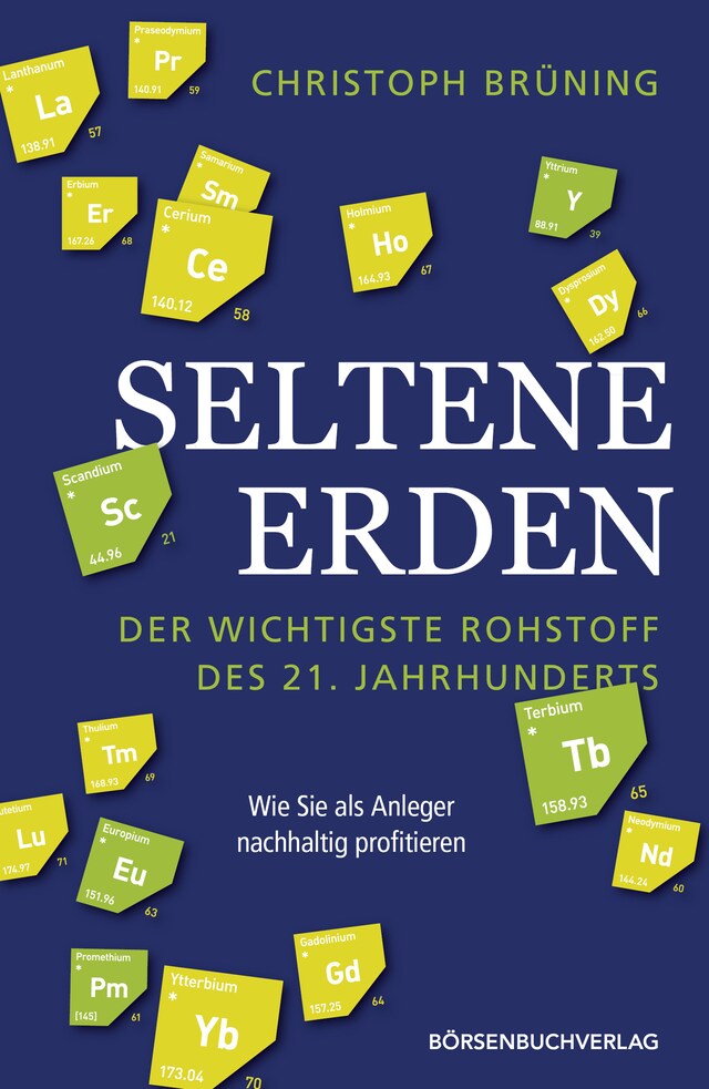 Kirjankansi teokselle Seltene Erden - der wichtigste Rohstoff des 21. Jahrhunderts