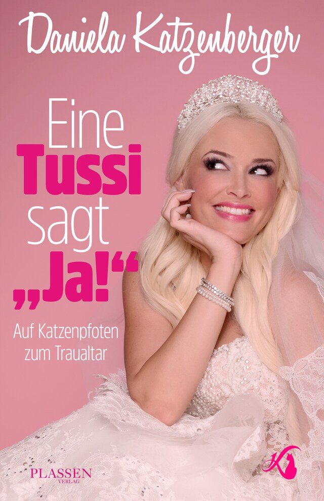 Book cover for Eine Tussi sagt 'Ja'