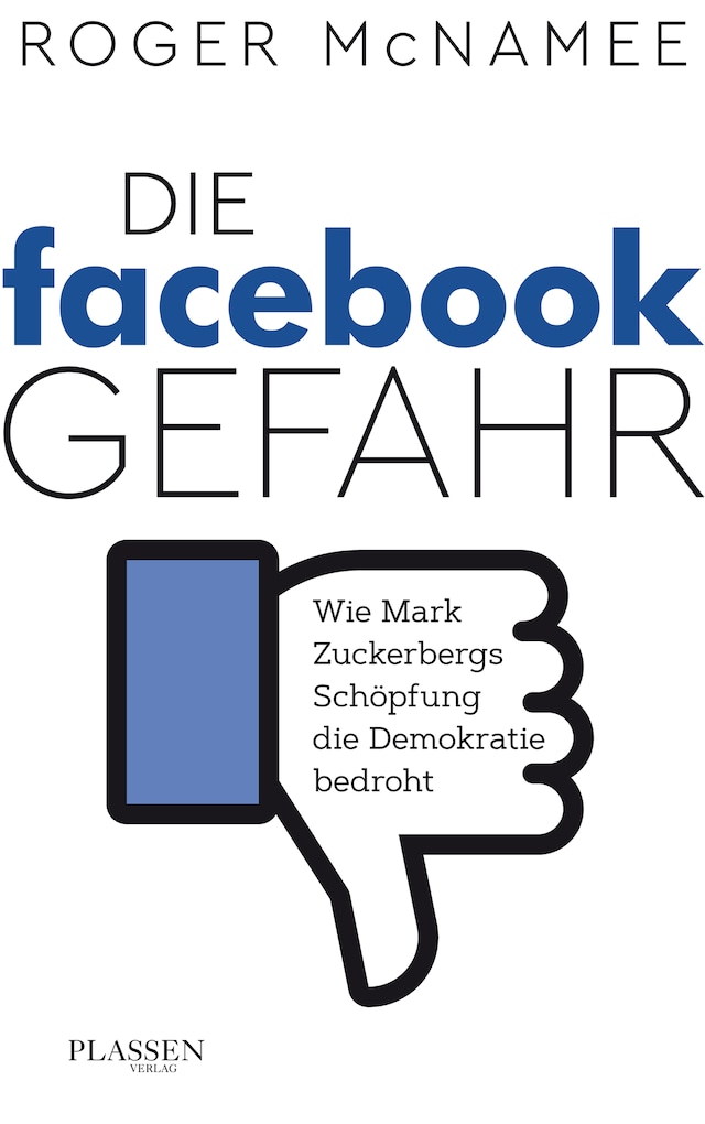 Book cover for Die Facebook-Gefahr