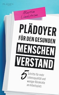 Plädoyer für den gesunden Menschenverstand