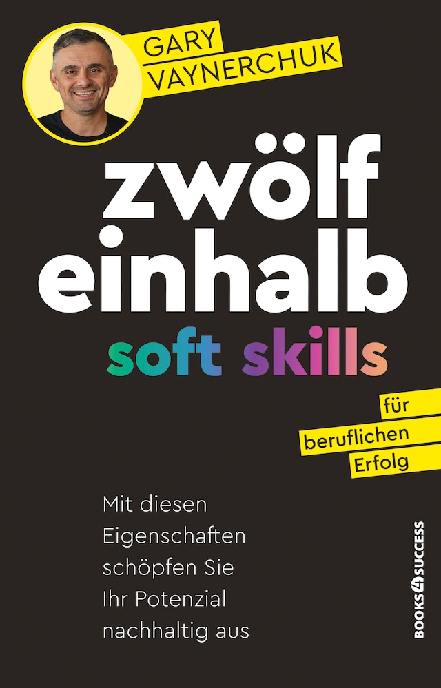 Book cover for Zwölfeinhalb Soft Skills für beruflichen Erfolg