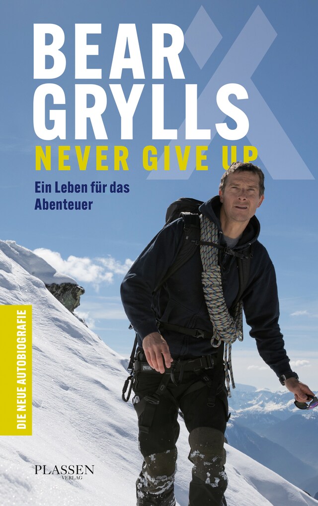 Book cover for Bear Grylls: Never Give Up