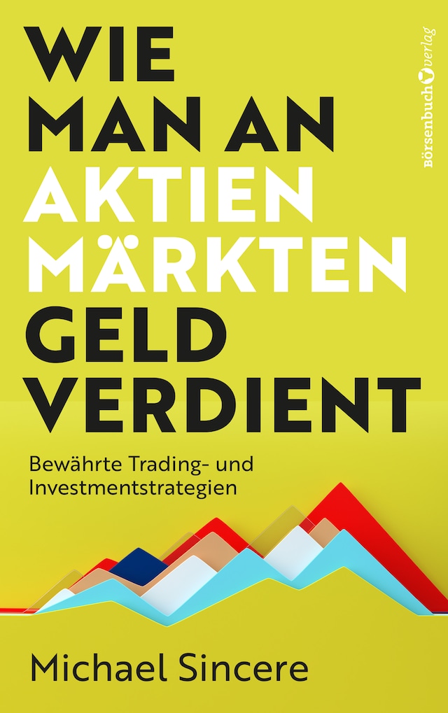 Book cover for Wie man an Aktienmärkten Geld verdient