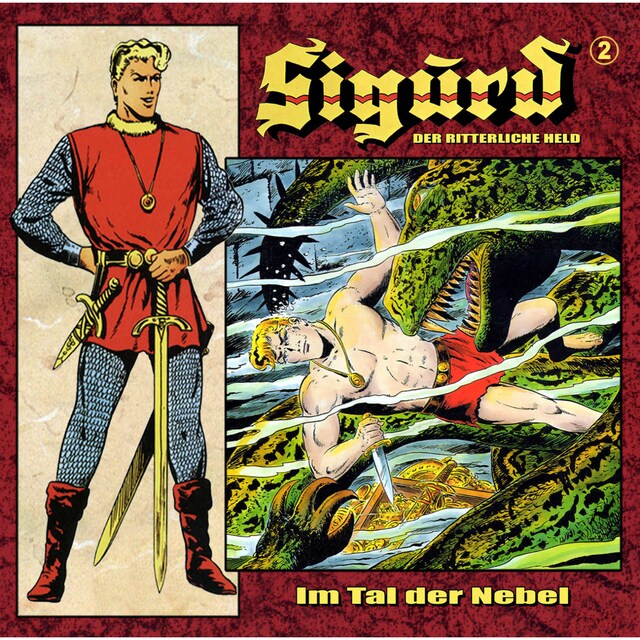 Buchcover für Sigurd - Der ritterliche Held, Folge 2: Im Tal der Nebel