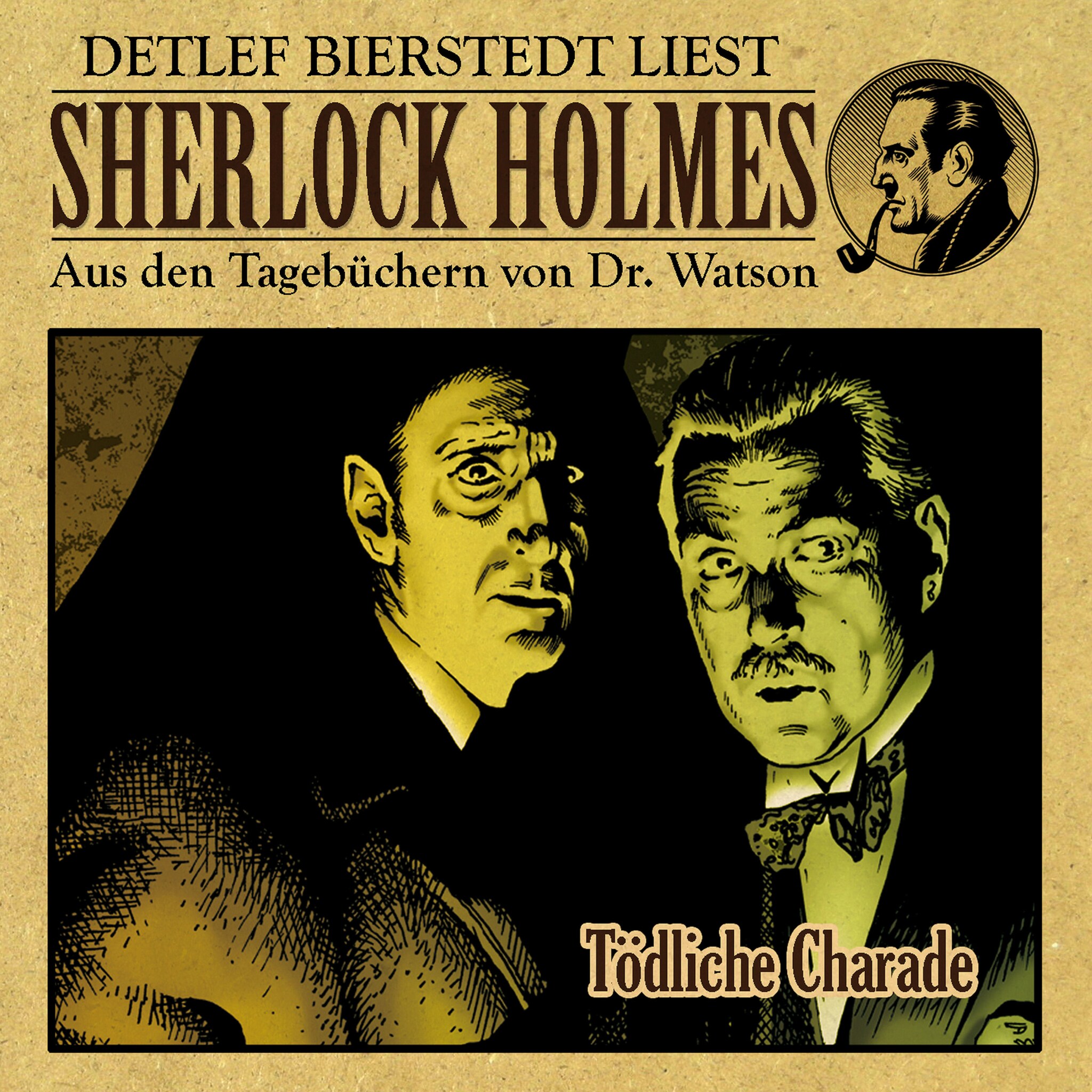 Tödliche Charade – Sherlock Holmes – Aus den Tagebüchern von Dr. Watson ilmaiseksi
