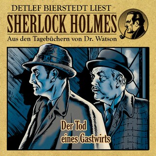 Der Tod eines Gastwirts - Sherlock Holmes - Aus den Tagebüchern von Dr. Watson bookCoverFor